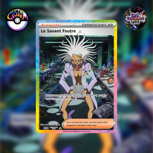 Carte Pokémon "Le Savant Foutre"